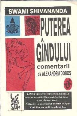 Puterea gandului - Swami Shivananda