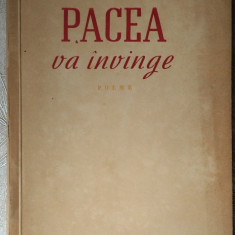 PACEA VA INVINGE (POEME, ESPLA 1952) [debut in volum NICOLAE LABIS/ION HOREA+]