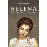 Helena - Visszaeml&eacute;kez&eacute;s a h&aacute;bor&uacute;s időkre - F&uuml;l&ouml;p G&aacute;bor J&aacute;nos