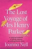 Last Voyage of Mrs Henry Parker | Joanna Nell