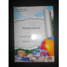 Dana Maria Morar - Jurnal de vacanta. Matematica pentru clasa a VII-a (2013)