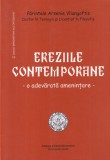 Parintele Arsenie Vliangoftis - Ereziile contemporane. O adevarata amenintare