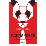 Pandap&oacute;ker - A K&iacute;n&aacute;val &uuml;zletelők k&eacute;zik&ouml;nyve - Holch G&aacute;bor