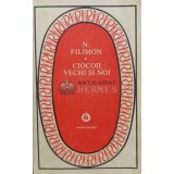 Ciocoii vechi si noi - Nicolae Filimon (L42)