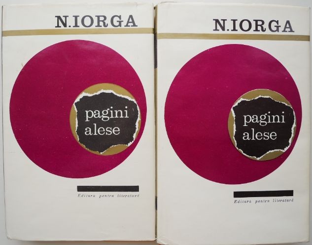 Pagini alese (2 volume) &ndash; N. Iorga