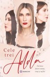 Cele trei ADDA (Resigilat) - Altele