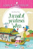 Cumpara ieftin Jurnalul printesei Wen/***