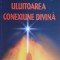 ULUITOAREA CONEXIUNE DIVINA-MELVIN MORSE-251296