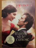 Inainte sa te cunosc, Jojo Moyes