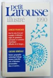 PETIT LAROUSSE ILLUSTRE , 1990 , COPERTA CARTONATA