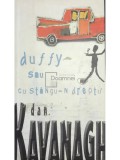 Dan Kavanagh - Duffy sau cu stangu-n dreptu&#039; (Editia: 2005)
