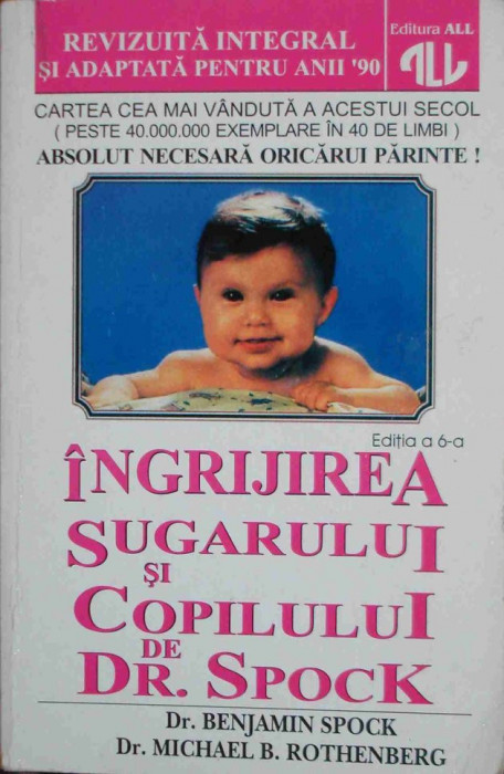 Ingrijirea sugarului si copilului de Dr. Spock