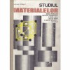Niculae Popescu - Studiul materialelor - Manual pentru licee