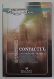 CONTACTUL , CALATORIA SI SCOPUL SUFLETULUI NOSTRU PRIN VIATA de RAMTHA , 2019