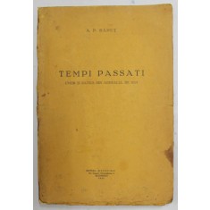 TEMPI PASSATI UMOR SI SATIRA DIN ARDEALUL DE IERI -A.P. BANUT -BUC.1931
