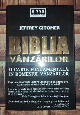 Jeffrey Gitomer - Biblia v&amp;acirc;nzărilor foto