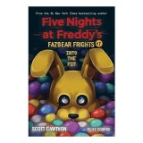 Into the Pit (Five Nights at Freddy&rsquo;s: Fazbear Frights #1)
