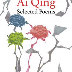 Selected Poems | Ai Qing