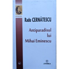 Antiparadisul Lui Mihai Eminescu - Radu Cernatescu , G360