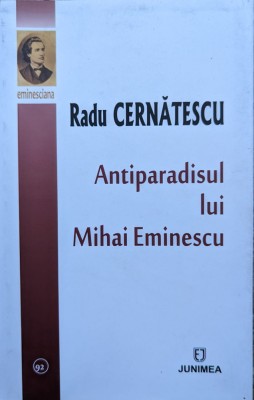 Antiparadisul Lui Mihai Eminescu - Radu Cernatescu , G360 foto