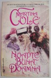 Noapte Buna, Doamna - Martina Cole, Roman de Dragoste