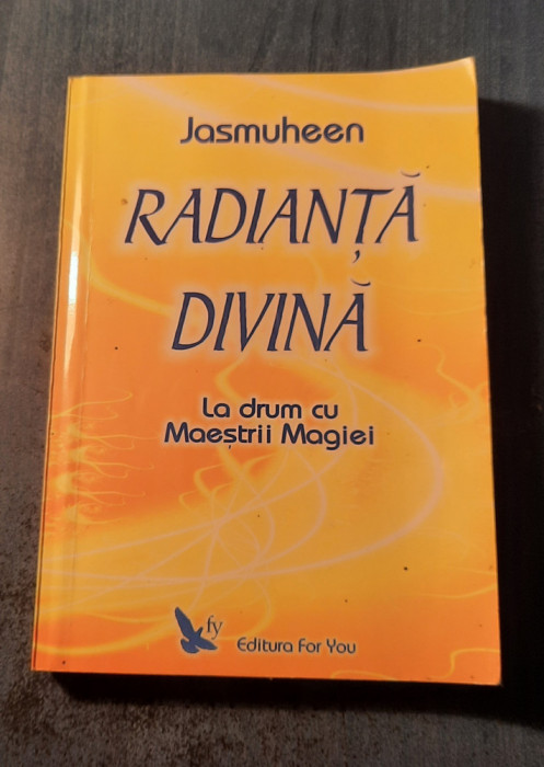 Radiatia divina la drum cu maestrii magiei Jasmuheen