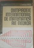 Olimpiadele internaționale de matematică ale elevilor - I. Cuculescu