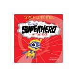 There's a Superhero in Your Book