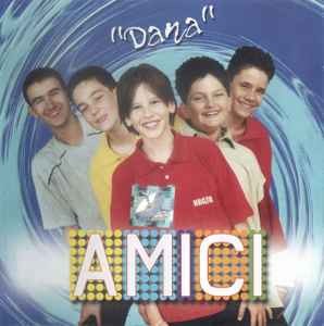 CD Amicii - Dana, original foto