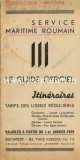 A4541N Service Maritime Roumain, Le guide officiel, Itin&eacute;raires, tarifs des lignes r&eacute;guli&egrave;res valables a partir du 1-er janvier 1939