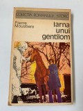 Pierre Moustiers - Iarna unui gentilom