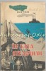 In Fata Steagului - Jules Verne, Editura Tineretului 1965, Carte Aventura, 199 pagini
