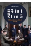 5 in 1 sau 1 in 5. Diplomatia are caile ei secrete - Renata Mois
