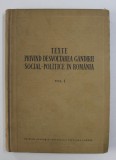 TEXTE PRIVIND DESVOLTAREA GANDIRII SOCIAL - POLITICE IN ROMANIA ( IN AJUTORUL CELOR CE STUDIAZA ISTORIA SI ISTORIA FILOSOFIEI ) , sub redactia lui C.I