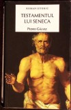 TESTAMENTUL LUI SENECA-PEDRO GALVEZ-277700