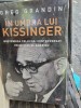 In umbra lui Kissinger - Greg Grandin