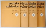 REVISTA ARHIVELOR , VOLUMELE I - IV , ANUL LIII , VOLUMUL XXXVIII , NUMERELE I - IV , 1976 *AN COMPLET