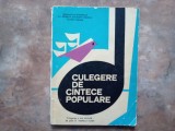 Culegere de Cantece Populare - D. Vasilescu - Liman, 1970