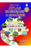 Atlas de geografie a Romaniei - Clasa 4 Ed.2024 - Marius Lungu