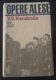 V. G. Korolenko - Opere alese - Vol. II