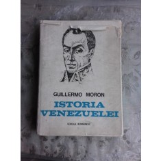 ISTORIA VENEZUELEI - GUILLERMO MORON