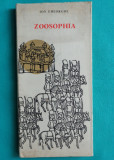 Ion Gheorghe &ndash; Zoosophia ( prima editie )