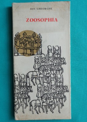 Ion Gheorghe &amp;ndash; Zoosophia ( prima editie ) foto