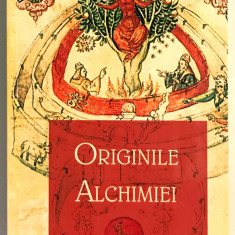 Originile Alchimiei, Marcellin Berthelot, 2011, Editura Herald