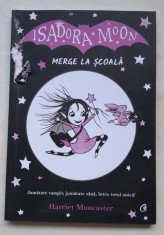 Isadora Moon merge la scoala - Harriet Muncaster foto