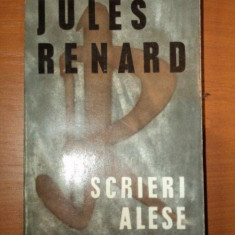 SCRIERI ALESE de JULES RENARD,BUC.1967