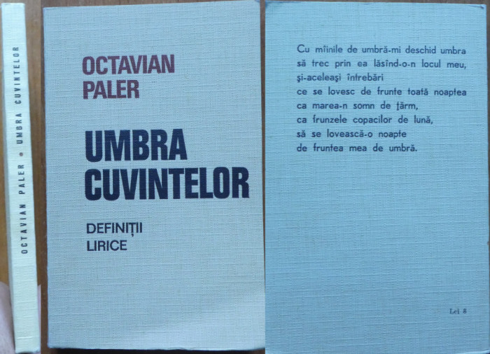 Octavian Paler , Umbra cuvintelor ; Definitii lirice , 1970 , editia 1