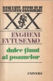 EVGHENI EVTUSENKO - DULCE TINUT AL POAMELOR ( RS XX )