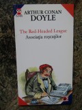 The Red-Headed League / Asociatia roscatilor - Arthur Conan Doyle