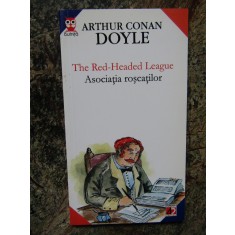 The Red-Headed League / Asociatia roscatilor - Arthur Conan Doyle